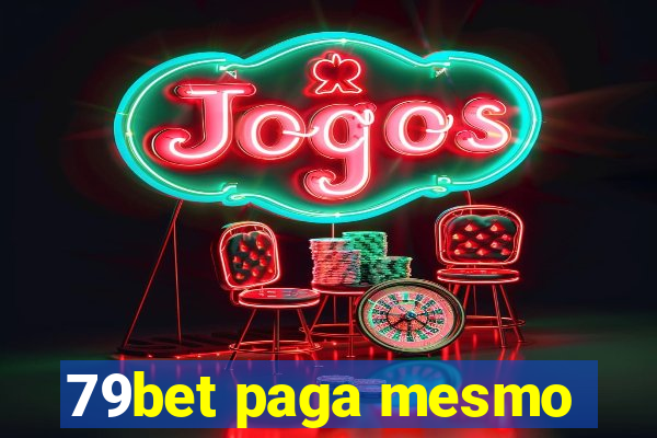 79bet paga mesmo